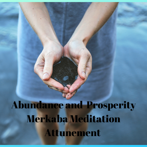 Abundance and Prosperity Merkaba Meditation Attunement