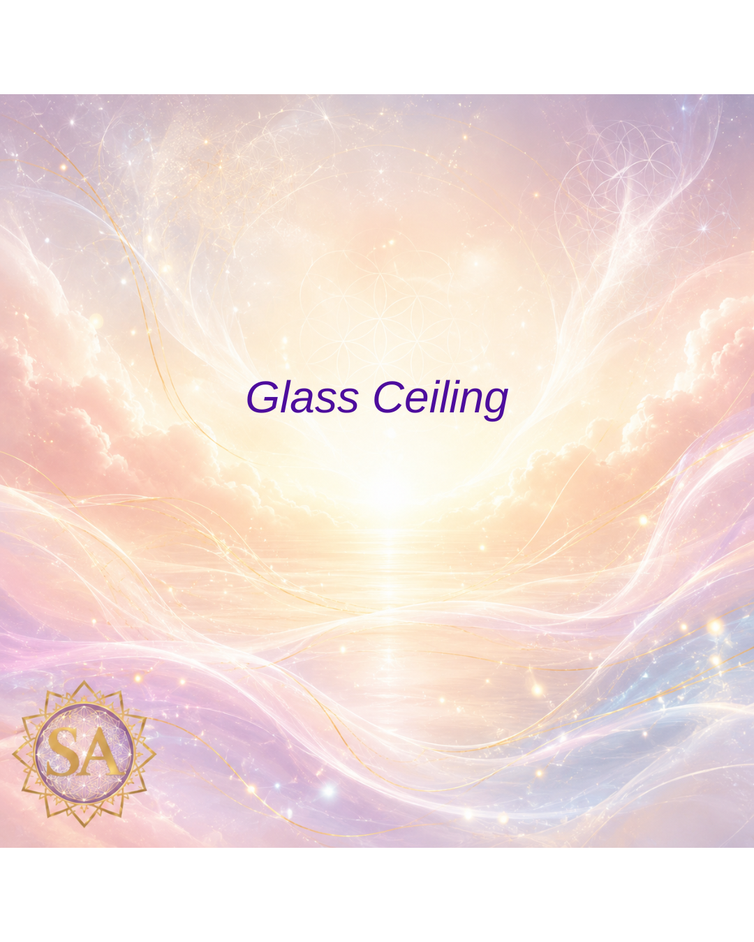 Glass Ceiling Sacred Activation