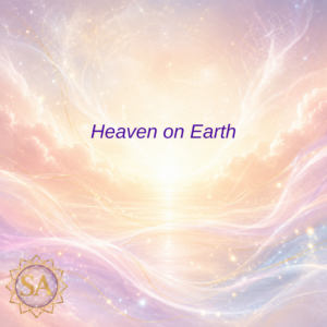 Heaven On Earth Sacred Activation